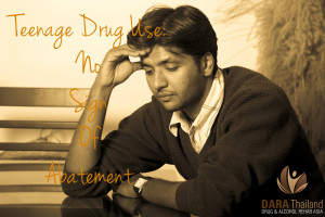 Teenage Drug Use No sign of Abatement